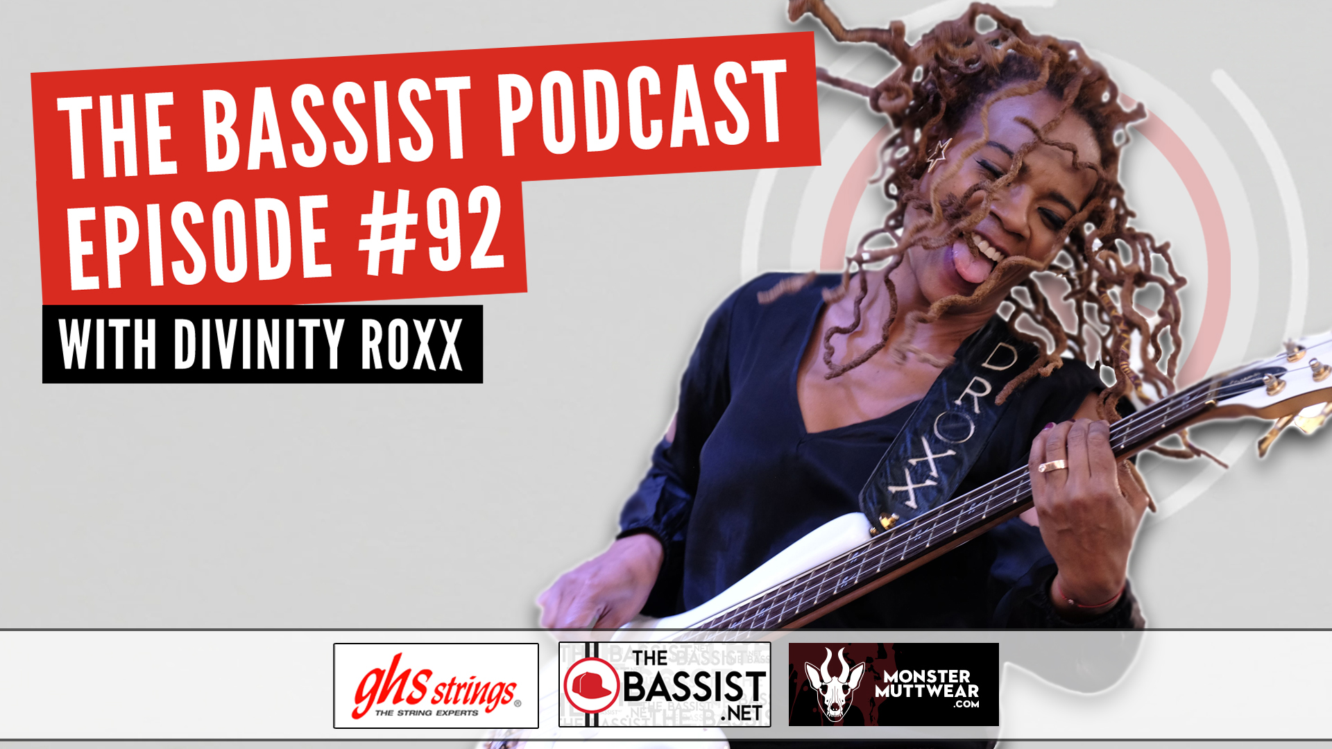 Episode 92 With Divinity Roxx The Bassist